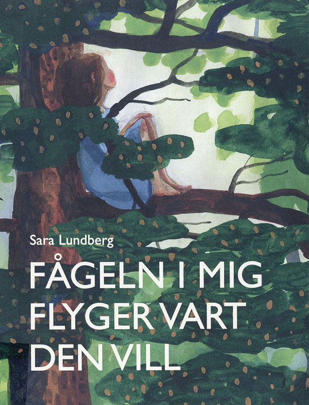 Cover art for Fågeln i mig flyger vart den vill