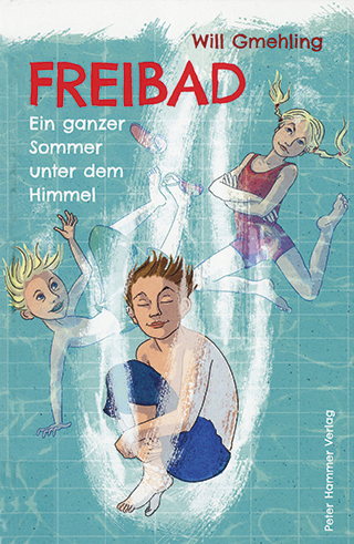 Cover art for Freibad. Ein ganzer Sommer unter dem Himmel