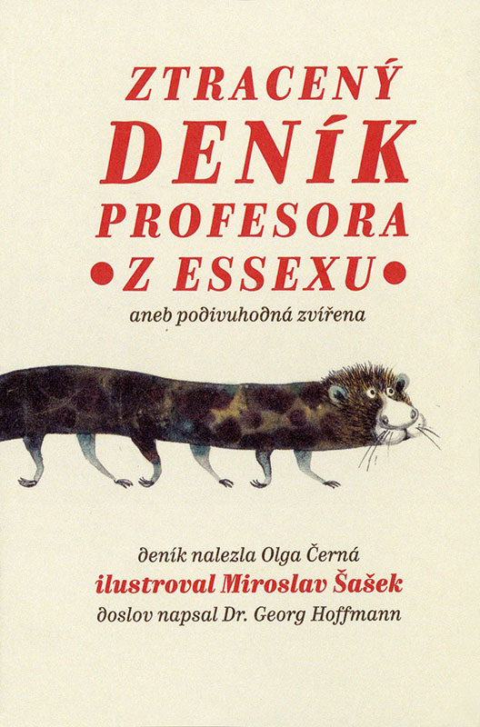 Cover art for Ztracený deník profesora z Essexu (aneb podivuhodna zvířena)