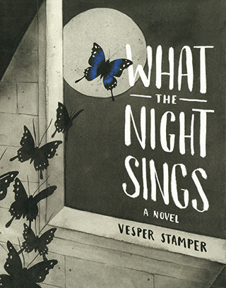 Cover art for What the night sings. A novel