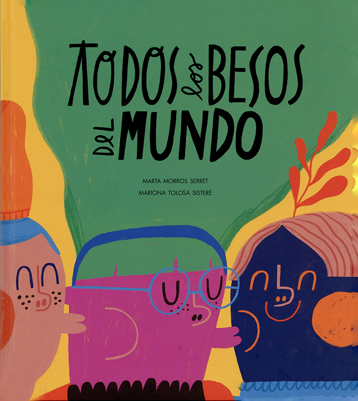 Cubierta: Todos los besos del mundo
