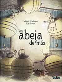 Cover art for La abeja de más