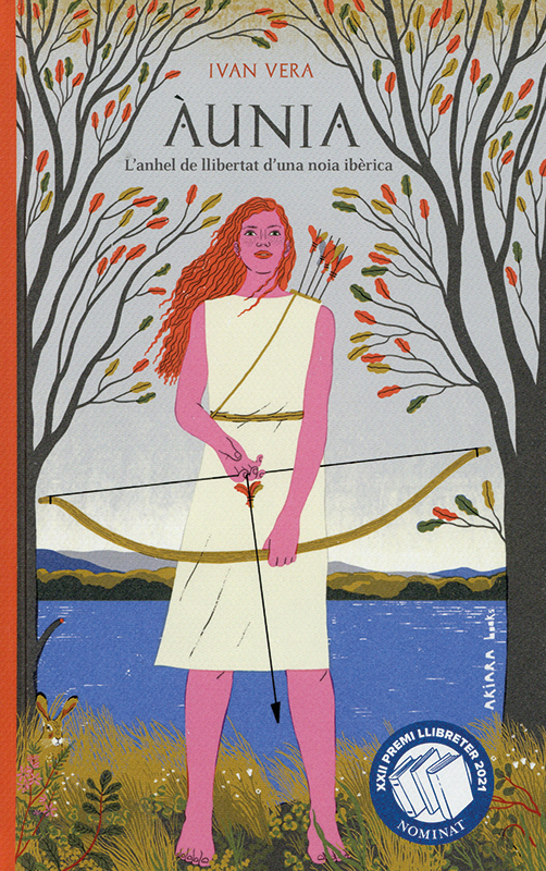 Cover art for Àunia. L'anhel de llibertat d'una noia ibèrica