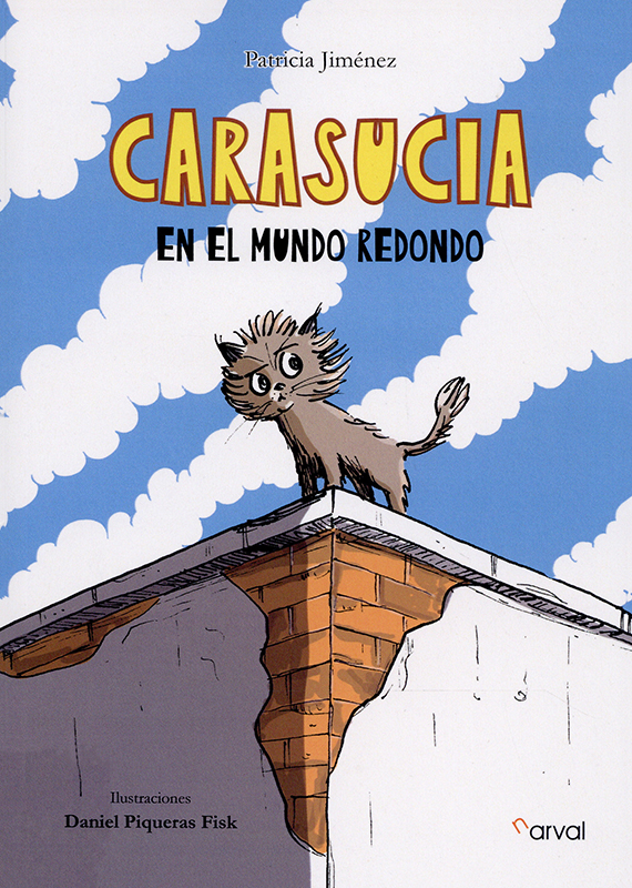 Cover art for Carasucia en el mundo redondo