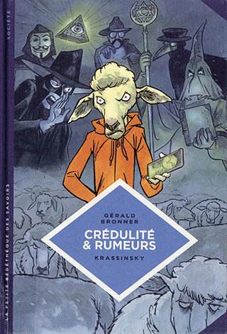 Cover art for Crédulité et rumeurs. Faire face aux théories du complot et aux fake news
