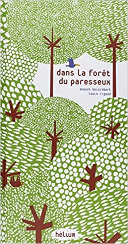 Cover art for Dans la forêt du paresseux