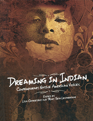 Cover art for Dreaming in Indian. Contemporary Native American voices