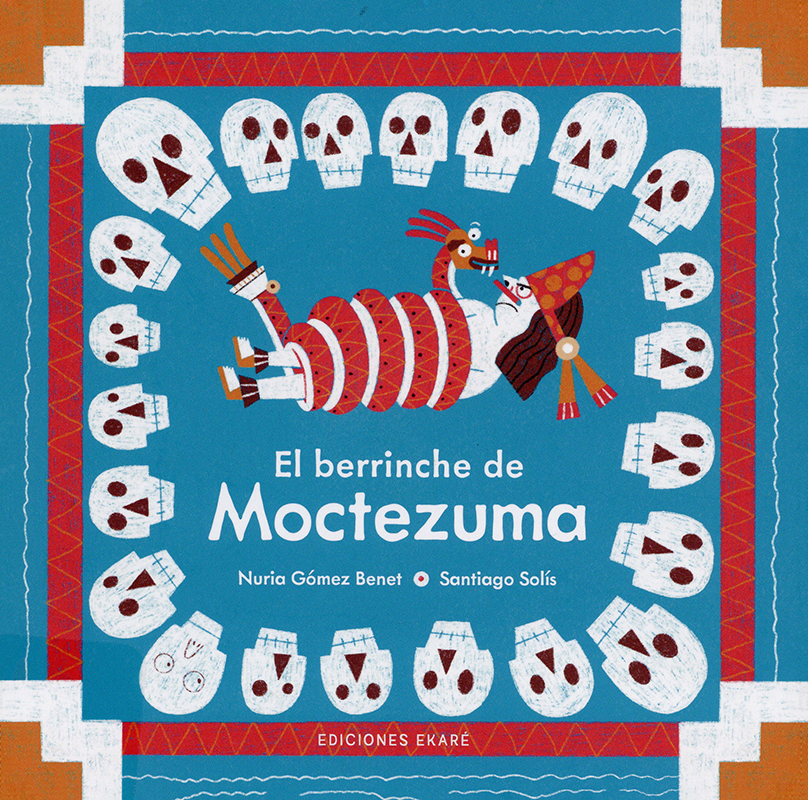 Cover art for El berrinche de Moctezuma